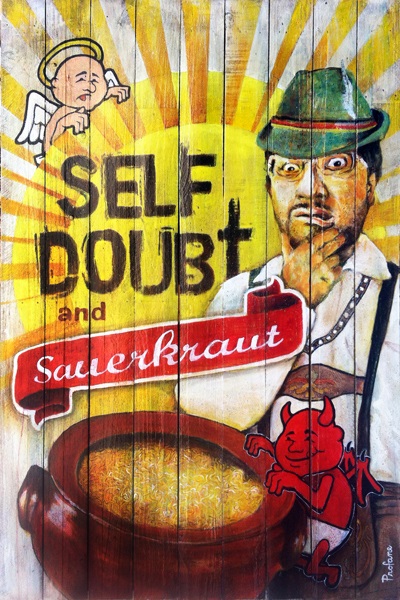 Self Doubt and Sauerkraut - Moe Profane